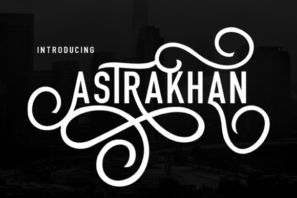 Astrakhan Font for Clearer Campaign Headlines