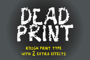 Dead Print: A Quirky Display Font for Digital Branding