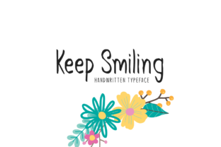 Keep Smiling: A Quirky Display Font for Bold Branding