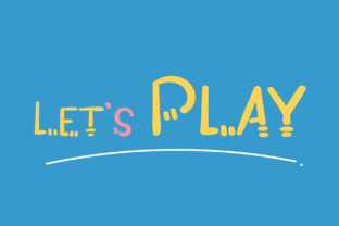 Let’s Play: A Quirky Display Font for Bold Branding