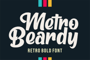 Metro Beardy: A Vintage Font for Modern Editorial Design
