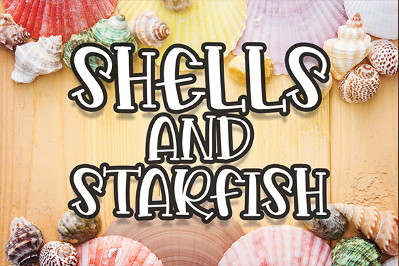 Shells and Starfish: A Playful Font for Stronger Campaigns